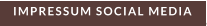 IMPRESSUM SOCIAL MEDIA