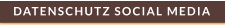 DATENSCHUTZ SOCIAL MEDIA